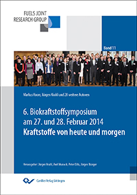 Cover einer Publikation mit dem Titel „6. Biokraftstoffsymposium am 27. und 28. Februar 2014: Kraftstoffe von heute und morgen“ mit Gruppenfoto, Logos der Forschungsgemeinschaft Kraftstoffe, Carlowitz-Wolfgang Görlitz und der Hochschule Coburg.