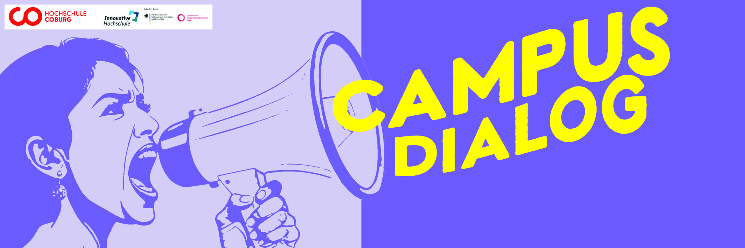 250709_Hintergrund aktuelles Logo Illustration einer Frau, die in ein Megaphon schreit, mit großem gelben Text "Campus Dialog" auf lila Hintergrund. Die Logos der Hochschule Coburg und ihrer Partner erscheinen in der oberen linken Ecke und heben Themen wie Campusentwicklung und Bauwende hervor. at Hochschule Coburg
