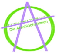 Ein grüner Kreis mit einem großen lila "A" ist zu sehen. In der Mitte steht in grüner Schrift "Die Arschlöchinnen", ein Verweis auf die Empowerment Days 2025, mit kleinerem unleserlichem Text darüber. at Hochschule Coburg