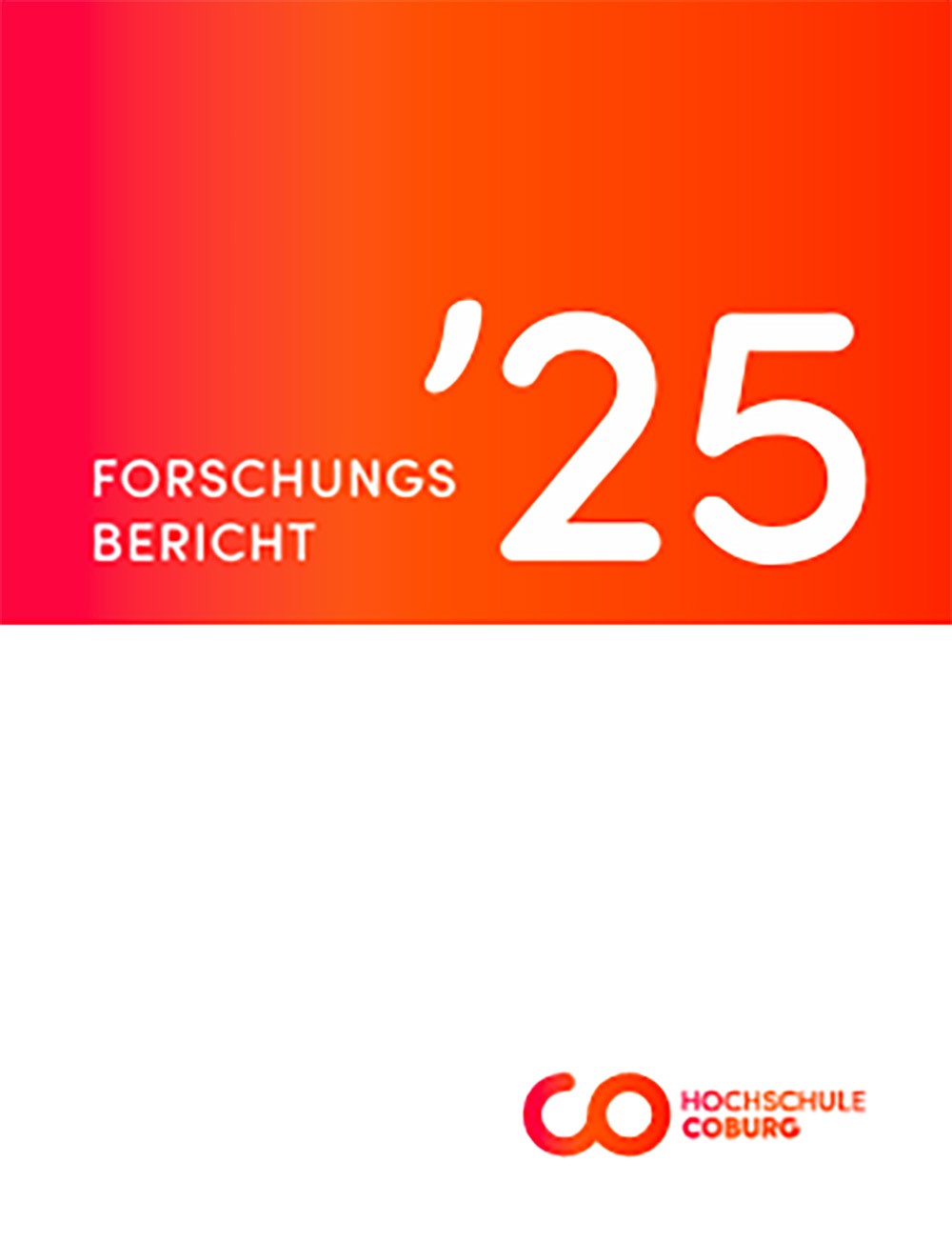 Umschlag eines Berichts mit einem rot-orangefarbenen Hintergrund. Der weiße Text lautet "Forschungsbericht '25 - Automatisch gespeicherter Entwurf". Am unteren Rand erscheinen das Logo und der Text "Hochschule Coburg" in Rot. at Hochschule Coburg